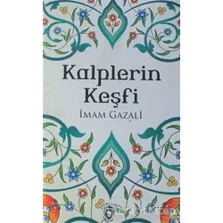 Kalplerin Keşfi - İmam-ı Gazali - Dorlion Yayınları