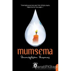 Mumsema - Ümmügülsüm Kaçmaz - Dorlion Yayınları