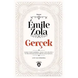 Gerçek - Emile Zola - Dorlion Yayınları