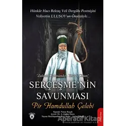 Serçeşme’nin Savunması - Pir Hamdullah Çelebi - Dorlion Yayınları
