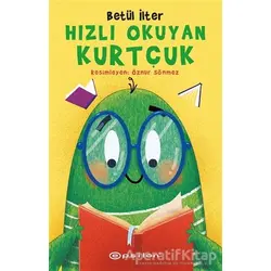 Hızlı Okuyan Kurtçuk - Betül İlter - Epsilon Yayınevi