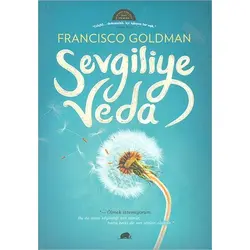 Sevgiliye Veda - Francisco Goldman - Kolektif Kitap