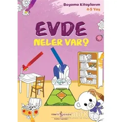 Evde Neler Var? - Kolektif - İş Bankası Kültür Yayınları