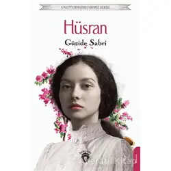 Hüsran - Güzide Sabri - Dorlion Yayınları