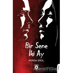 Bir Sene İki Ay - Kerem Erol - Dorlion Yayınları