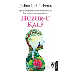 Huzur-u Kalp - Joshua Loth Liebman - Dorlion Yayınları