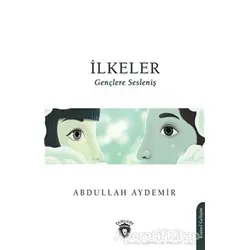 İlkeler - Abdullah Aydemir - Dorlion Yayınları
