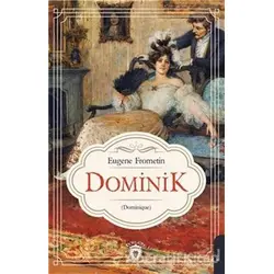 Dominik - Eugene Frometin - Dorlion Yayınları