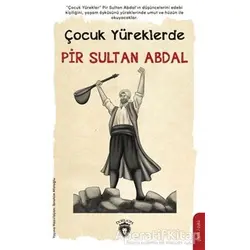 Çocuk Yüreklerde Pir Sultan Abdal - Kolektif - Dorlion Yayınları
