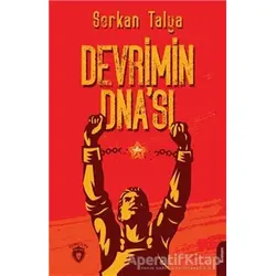 Devrimin Dnası - Serkan Talya - Dorlion Yayınları