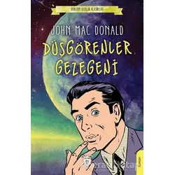 Düşgörenler Gezegeni - John Mac Donald - Dorlion Yayınları