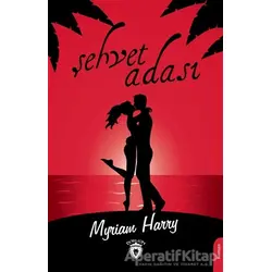 Şehvet Adası - Myriam Harry - Dorlion Yayınları
