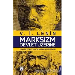 Marksizm - Devlet Üzerine - V. İ. Lenin - Dorlion Yayınları