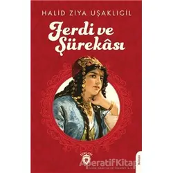 Ferdi Ve Şürekası - Halid Ziya Uşaklıgil - Dorlion Yayınları