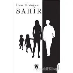 Sahir - İrem Erdoğan - Dorlion Yayınları