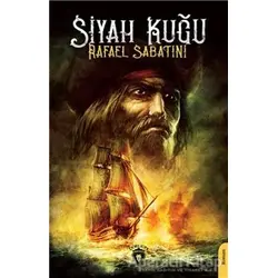 Siyah Kuğu - Rafael Sabatini - Dorlion Yayınları