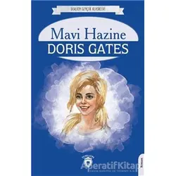 Mavi Hazine - Doris Gates - Dorlion Yayınları