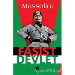 Faşist Devlet - Mussolini - Dorlion Yayınları