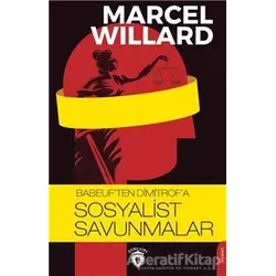 Babeuften Dimitrofa Sosyalist Savunmalar - Marcel Willard - Dorlion Yayınları