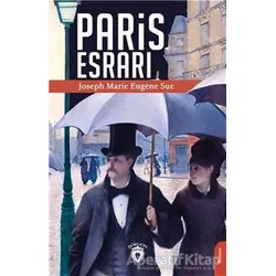 Paris Esrarı - Joseph Marie Eugene Sue - Dorlion Yayınları