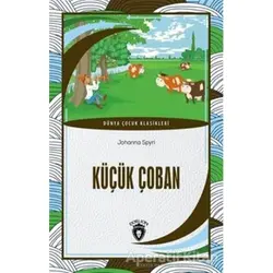 Küçük Çoban - Johanna Spyri - Dorlion Yayınları