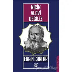Niçin Alevi Değiliz - Ergin Canlar - Dorlion Yayınları