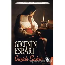 Gecenin Esrarı - Güzide Sabri - Dorlion Yayınları