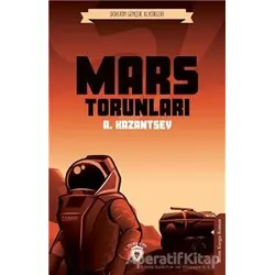 Mars Torunları - A. Kazantsev - Dorlion Yayınları