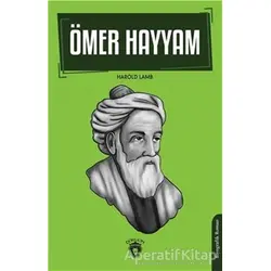 Ömer Hayyam Biyografi - Harold Lamb - Dorlion Yayınları