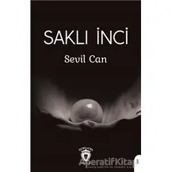 Saklı İnci - Sevil Can - Dorlion Yayınları