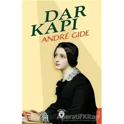 Dar Kapı - Andre Gide - Dorlion Yayınları