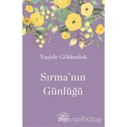 Sırma`nın Günlüğü - Naşide Gökbudak - Nemesis Kitap