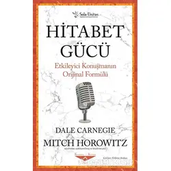 Hitabet Gücü - Dale Carnegie - Sola Unitas