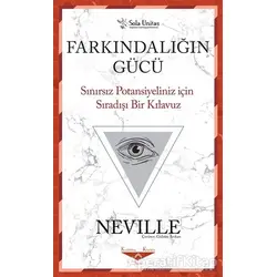 Farkındalığın Gücü - Neville - Sola Unitas