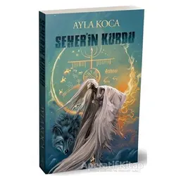 Seherin Kurdu - Ayla Koca - Ren Kitap