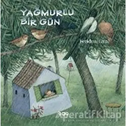 Yağmurlu Bir Gün - Feridun Oral - Yapı Kredi Yayınları
