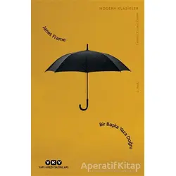 Bir Başka Yaza Doğru - Janet Frame - Yapı Kredi Yayınları