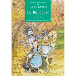 Oz Büyücüsü - L. Frank Baum - Yapı Kredi Yayınları
