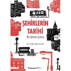 Şehirlerin Tarihi - Andrew Less - İnkılap Kitabevi