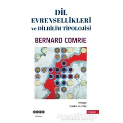 Dil Evrensellikleri ve Dilbilim Tipolojisi - Bernard Comrie - Hece Yayınları