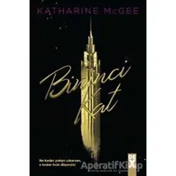 Bininci Kat - Katharine McGee - Dex Yayınevi