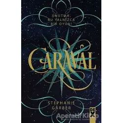 Caraval - Stephanie Garber - Dex Yayınevi