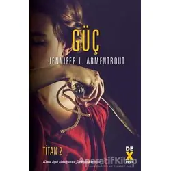 Güç - Titan 2 - Jennifer L. Armentrout - Dex Yayınevi