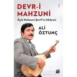 Devr-i Mahzuni - Ali Öztunç - Doğan Kitap