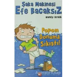 Şaka Makinesi Efe Bacaksız - Nancy Krulik - Beyaz Balina Yayınları