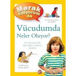 Merak Ediyorum da Vücudumda Neler Oluyor? - Brigid Avison - Beyaz Balina Yayınları