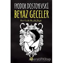 Beyaz Geceler - Fyodor Mihayloviç Dostoyevski - Dokuz Yayınları