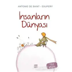 İnsanların Dünyası - Antoine de Saint-Exupery - Dokuz Çocuk