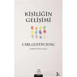 Kişiliğin Gelişimi - Carl Gustav Jung - Pinhan Yayıncılık