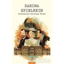 Sabina Spielrein - Kolektif - Pinhan Yayıncılık